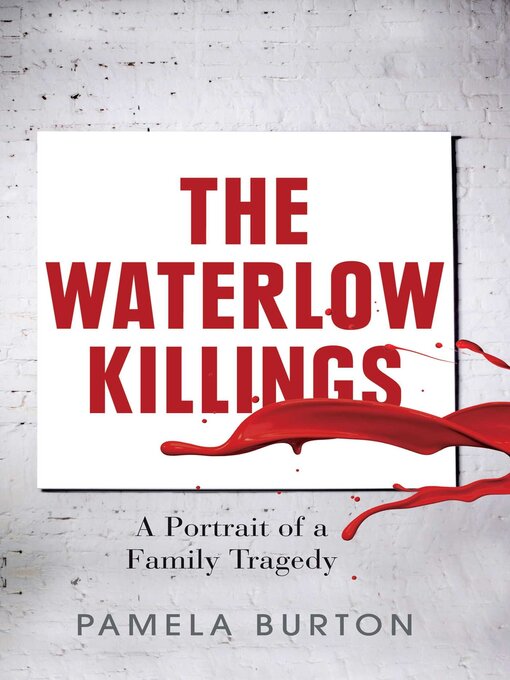Title details for Waterlow Killings by Pamela Burton - Available